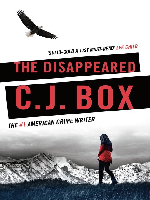 Title details for The Disappeared by C.J. Box - Available
